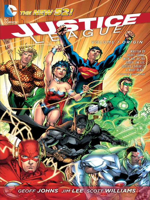 Title details for Justice League (2011), Volume 1 by Geoff Johns - Wait list